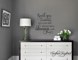 Loved You Yesterday, Always Will Vinyl Wall Decal Art