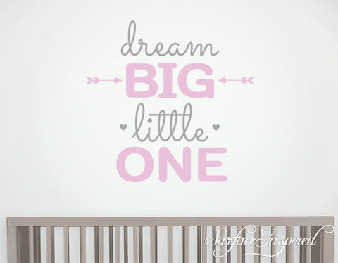 Wall Decal Quote Kids Wall Decal Nursery Dream Big Little One