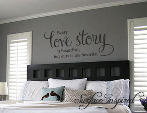 Every Love Story Is Beautiful Vinyl Wall Decal Art